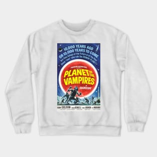 Planet of the Vampires Crewneck Sweatshirt